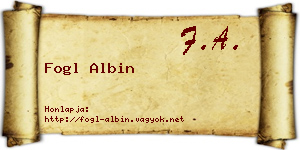 Fogl Albin névjegykártya